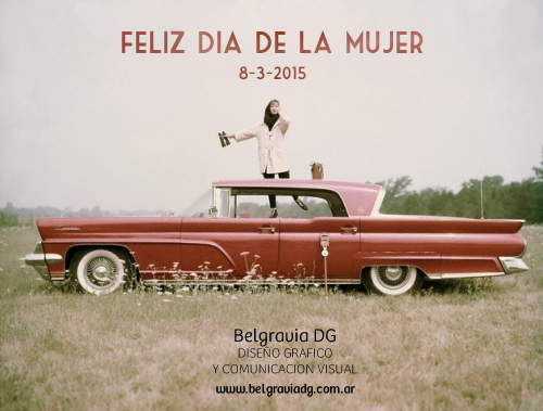 FELIZ DIA DE LA MUJER