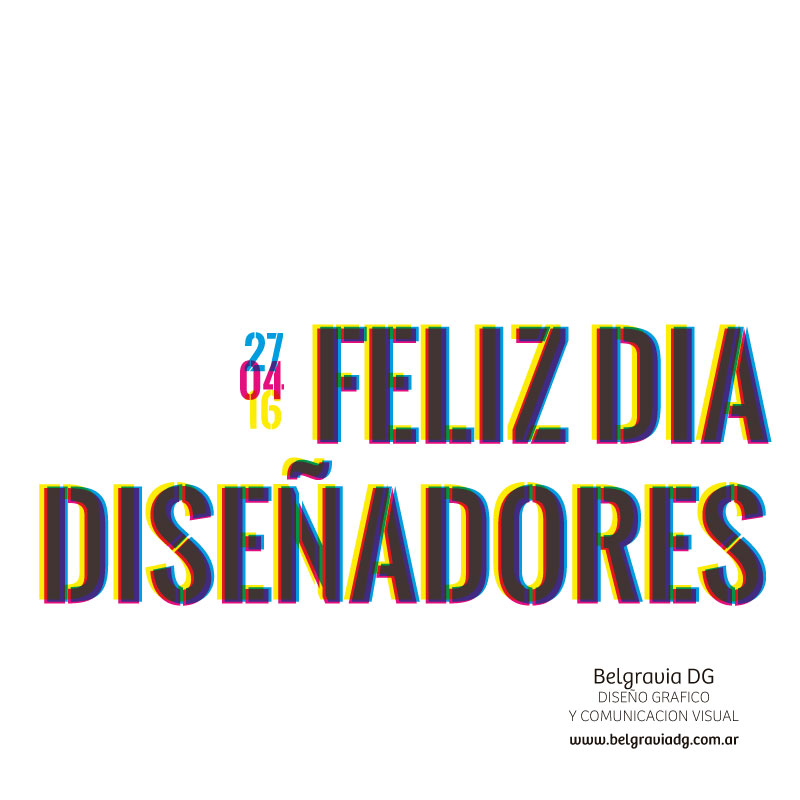 FELIZ DIA DISEÑADORES GRAFICOS!